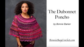 The Dubonnet Poncho VIDEO 1 by Bonnie Barker [upl. by Matlick375]