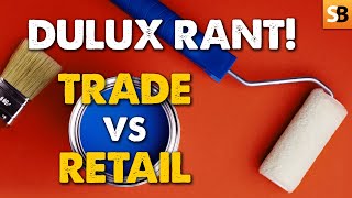 Trade Paint vs Retail  Are You Being Ripped Off [upl. by Eidnarb935]