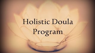 The Matrona Holistic Doula Class [upl. by Parfitt665]