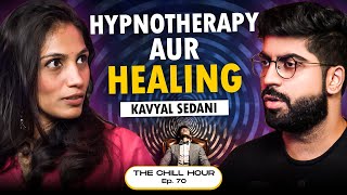 Failing Marriages Today Hypnotherapy amp Tarot Card Secrets ft Kavyal Sedani  The Chill Hour Ep 70 [upl. by Lednek692]