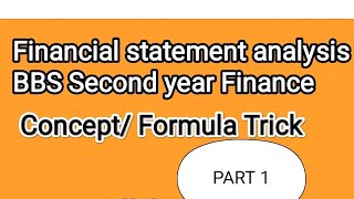 Financial statement analysisBBS Second year 🙏Part 1ConceptFormatFormula discussion 🙏❣️🍀 [upl. by Reta]