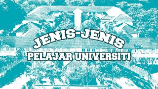 JenisJenis Pelajar Universiti  Sterk Production [upl. by Mable]