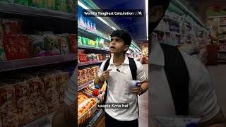 Worlds Toughest Calculation 🛒💸 shorts youtubeshorts funny [upl. by Even892]