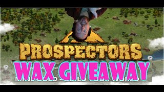 Prospectors Game Wax [upl. by Nothgierc]