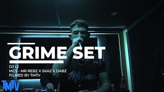 Grime set  DJ LJ  Mr Rebz x Skaz x Dabz TMTVPR [upl. by Ytsirt]