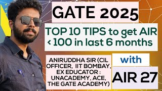 GATE 2025 Preparation Strategy  Last 6 Months aniruddhasir gate iit nit psu mtech education [upl. by Pebrook]