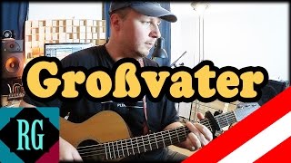 ★ GROßVATER ► STS  AUSTROPOP GITARRE LESSON  COVER [upl. by Schweiker168]