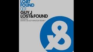 Guy J  Lost amp Found Original Mix [upl. by Ahsha643]