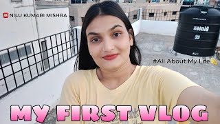 My First Vlog  Home Tour  Nilu Kumari Mishra [upl. by Cochard461]