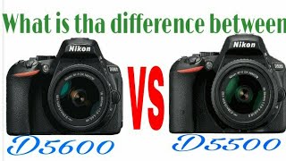 NIKON DSLR D5500 or D5600 live comparison  july 2017 [upl. by Berlin298]