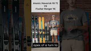 Ski Comparison Atomic Maverick 95Ti vs Fischer Ranger 96 [upl. by Leonardo]