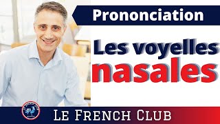 Les voyelles nasales  UN IN AN ON Comment bien les prononcer  🗣️ [upl. by Anera]