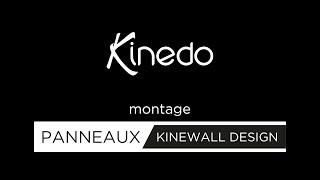 Montage panneaux muraux Kinewall Design [upl. by Lehman729]