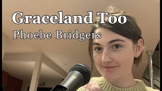 Graceland Too  Phoebe Bridgers cover  Jamie Palangio [upl. by Yellehs]