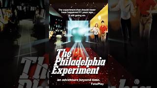 The Philadelphia Experiment [upl. by Gnurt751]