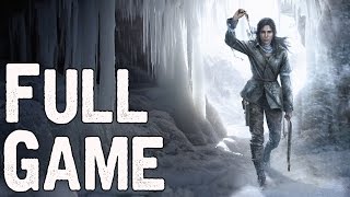 Rise of the Tomb Raider Full Game Walkthrough No Commentary [upl. by Htederem]