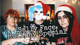 AampL Sally Face Holiday Special [upl. by Woodward898]