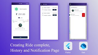 Flutter Tutorial Ride Complete Notification Overlay and History Page  Tutorial 8  Speed Code [upl. by Eenaffit509]