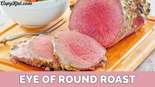 How to Make an Eye of Round Roast [upl. by Mika]