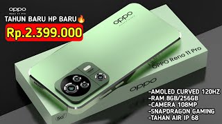 EDISI TAHUN BARU🔥 HP OPPO 2 JUTAAN TERBARU AWAL TAHUN 2024 [upl. by Ycrad]