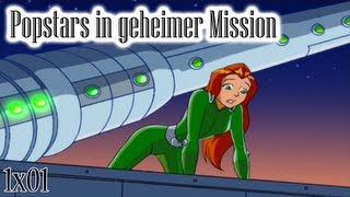 Totally Spies 1x01  Popstars In Geheimer Mission DeutschGerman [upl. by Doownyl]