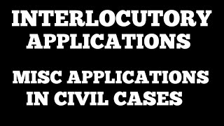 Interlocutory Applications in civil cases  IA APPLICATIONS  Misc Applications in Civil Cases [upl. by Nnaj]