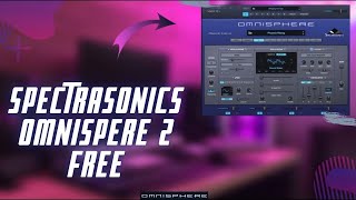 Why Spectrasonics Omnisphere 28 Is The BEST [upl. by Tannen]