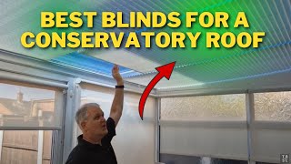 What are the best blinds for a conservatory roof [upl. by Chladek]