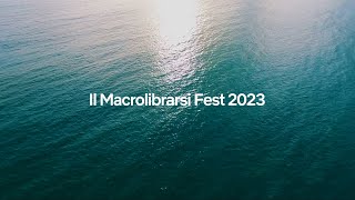 Il Macrolibrarsi Fest 2023 sta arrivando [upl. by Allecsirp]