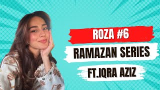 Ramazan Series with Iqra  Roza 6  Family Iftar [upl. by Hew36]