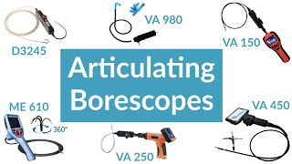 Articulating Borescopes Videoscopes Inspection Cameras Types Benefits HowTo and Applications [upl. by Bernie577]