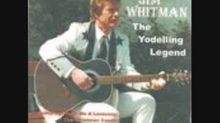 SHE TAUGHT ME HOW TO YODEL  JIM WHITMAN  THE YODELING LEGEND [upl. by Ain]