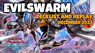 EVILSWARM DUEL LINKS  DECEMBER 2023 RANKED DUEL REPLAY AND DECKLIST YUGIOH [upl. by Kcirrag]