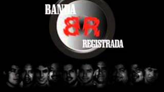 Banda Registrada Atrevete [upl. by Htabazile]