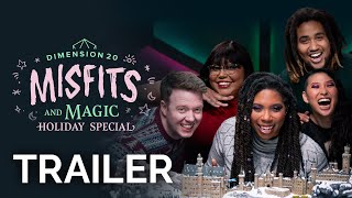 Dimension 20 Misfits and Magic Holiday Special Trailer [upl. by Kesley]