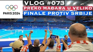 Vaterpolo polufinale Hrvatska  Mađarska iz Pariza 2024  VLOG 073 [upl. by Ahtamas]