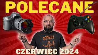 Polecane zestawy czerwiec 2024 [upl. by Enywad]