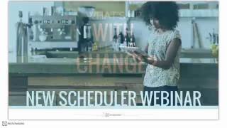 New Scheduler Webinar [upl. by Olimac]