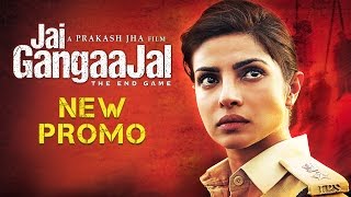 Jai Gangaajal New Promo  Priyanka Chopra  Prakash Jha  Releasing On 4th March 2016 [upl. by Akinnor]