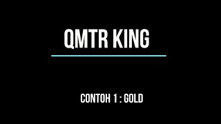 Contoh 1 Setup QMTR King yang berlaku di Pair GOLD Xauusd [upl. by Akenahc114]