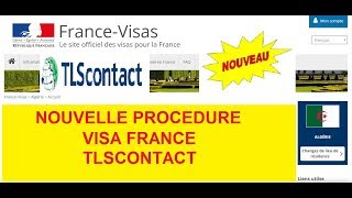 NOUVELLE PROCÉDURE RENDEZVOUS VISA FRANCE CENTRE TLSCONTACT [upl. by Boyce]