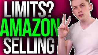 Amazon Selling Limits EXPLAINED  What Is Your Amazon Selling Limit  Amazon Seller Limits [upl. by Avert]