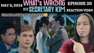 Episode 26  Whats Wrong with Secretary Kim  Kim Chiu  Paulo Avelino  REACTION VIDEO [upl. by Elynad]