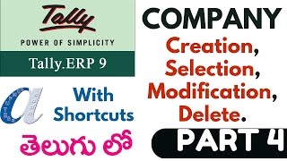 Tally Tutorials in Telugu 4 Company Create Select ModifyDeletewwwcomputersaddacom [upl. by Nauquf956]