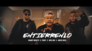 Funky  Entiérrenlo Video Oficial Ft Manny Montes Niko Eme amp Ander Bock [upl. by Aiket]