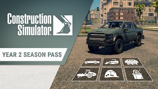 Construction Simulator  Year 2 Season Pass Trailer [upl. by Danielson]