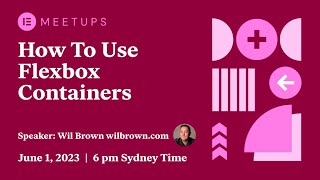 How To Use Containers Flexbox and Grid  Elementor Australia [upl. by Ecinahc]