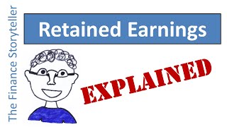 Retained Earnings explained [upl. by Htebsil]