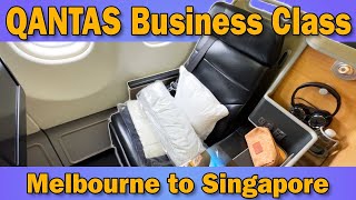 Flying Qantas Business Class 🛫 Melbourne to Singapore [upl. by Esiled694]