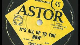 Tonny Rich  Its All Up To You Now  1965  Astor AP1263 Piccadilly 35323  UK [upl. by Gowon]